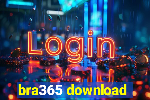 bra365 download